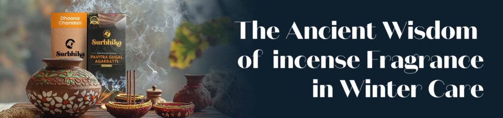 You Must Know 3 Incense Fragrances for Winter wellness