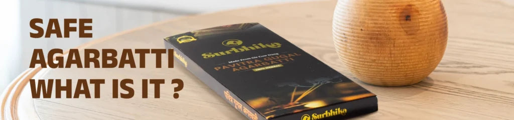 Safe Agarbatti by Surbhika: How to Choose Chemical-Free Incense for Your Home