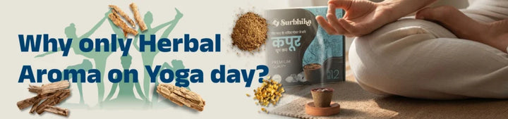 How can herbal Aroma transform your Yoga Day Experience?
