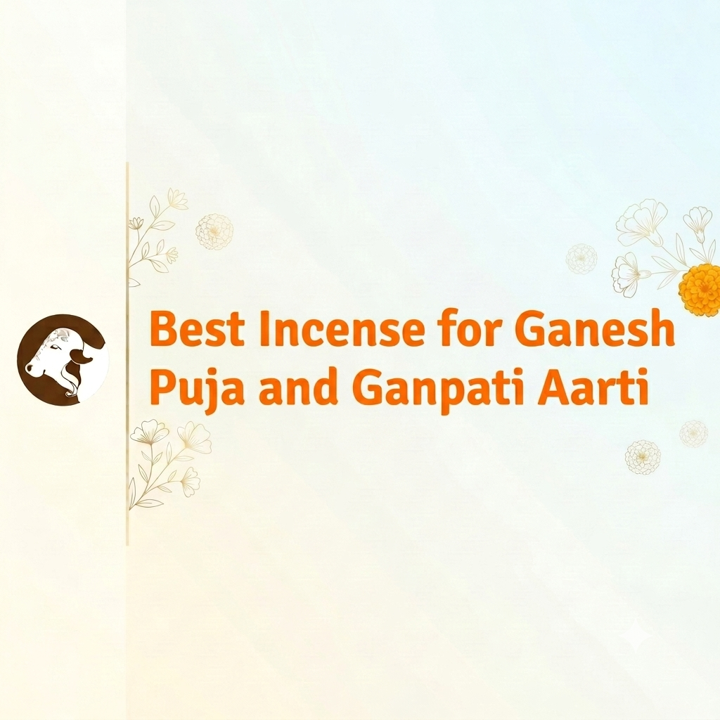 Best Incense for Ganesh Puja and Ganpati Aarti - Blog - Surbhika