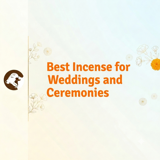 Best Incense for Weddings and Ceremonies - Perfect mood enhancer by Surbhika Dhoop 