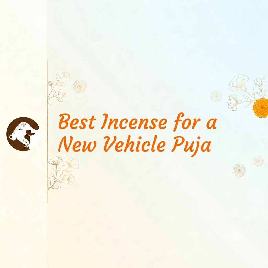 Best Incense for a New Vehicle Puja - Blog Surbhika