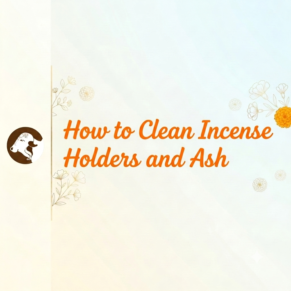 How to Clean Incense Holders and Ash - Blog - Surbhika