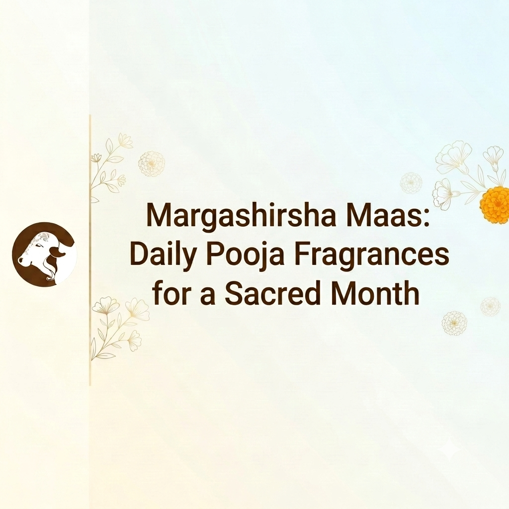 Margashirsha Maas: Daily Pooja Fragrances for a Sacred Month - Blog by Surbhika