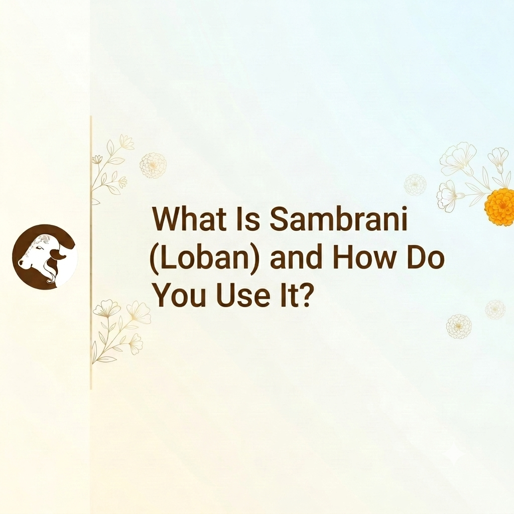 What Is Sambrani (Loban) and How Do You Use It? blog by surbhika