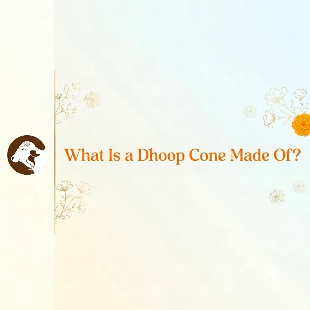 What Is a Dhoop Cone Made Of?
