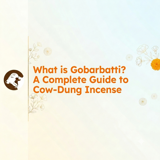 What is Gobarbatti? A Complete Guide to Cow-Dung Incense