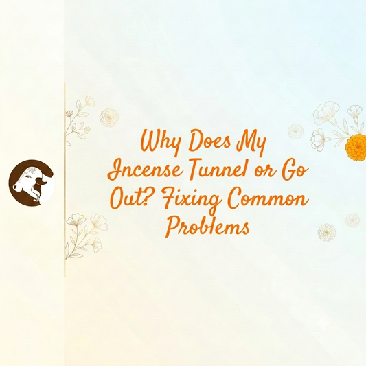 Why Does My Incense Tunnel or Go Out? Fixing Common Problems - Blog Surbhika Natural Incense Sticks